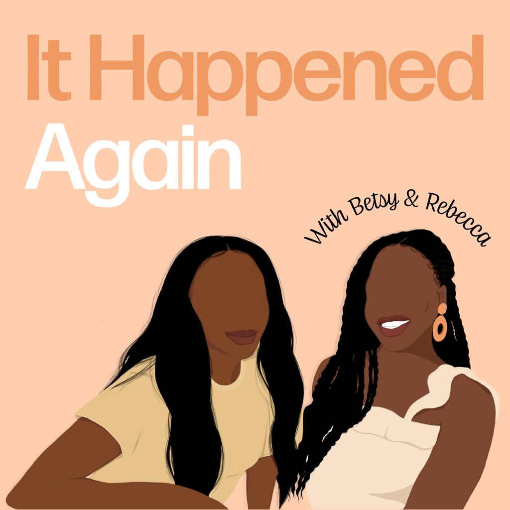 It Happened Again podcast